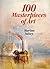 100 Masterpieces of Art
