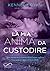 La mia anima da custodire by Kennedy Ryan