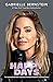 Happy Days by Gabrielle Bernstein