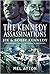 The Kennedy Assassinations by Mel Ayton