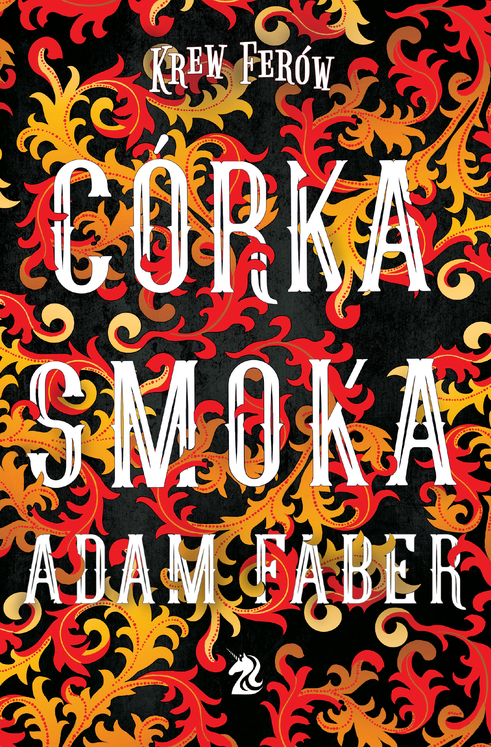 Córka Smoka (Krew Ferów, #3)