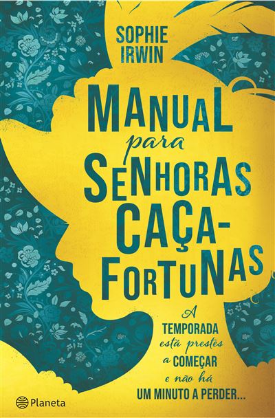 Manual Para Senhoras Caça Fortunas