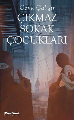 Çıkmaz Sokak Çocukları (Paperback)