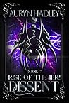 Dissent (Rise of the Iliri, #7)