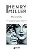 Une semaine avec Henry Miller