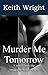 Murder Me Tomorrow (Inspect...