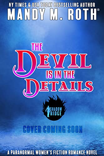 The Devil is in the Details (Shadow Ridge #1)