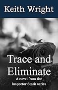 Trace and Eliminate