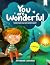YOU ARE WONDERFUL: A Unique Collection of Short Stories for Girls and Boys about Love, Gratitude and Strength