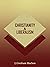 Christianity and Liberalism by J. Gresham Machen