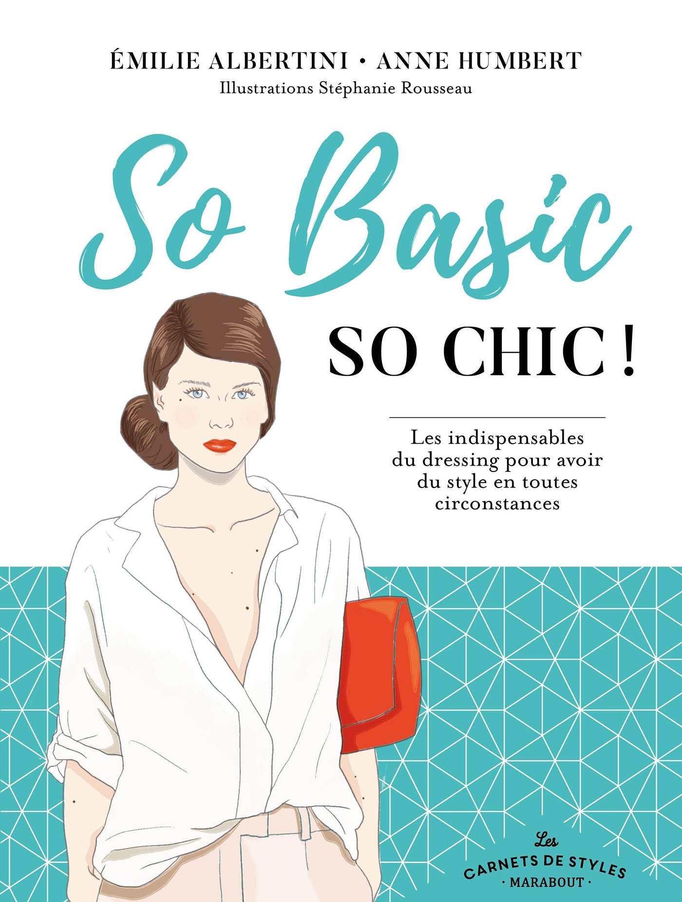 Carnet de style so basic so chic (Paperback)