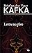 Lettre au père (Brief an den Vater) by Franz Kafka