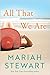 All That We Are (Wyndham Beach, #3)