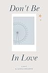 Don't Be In Love