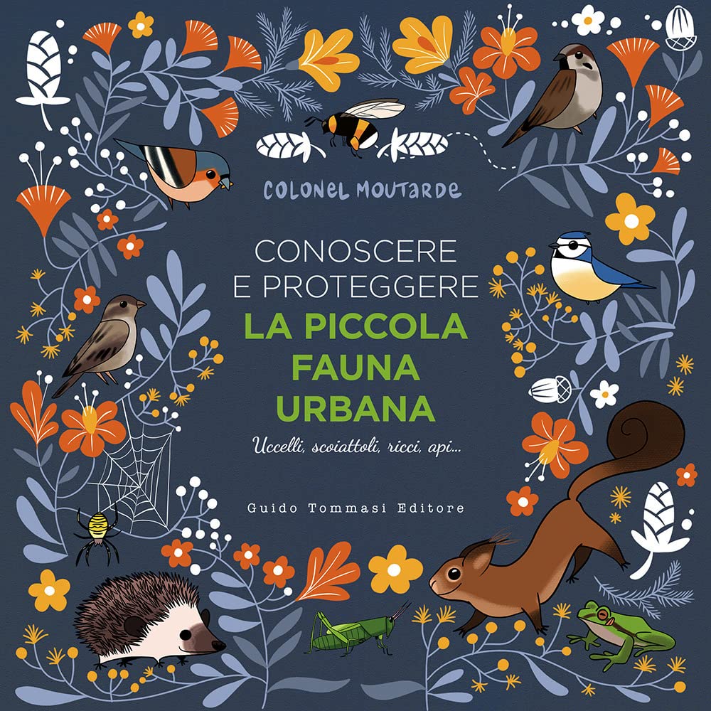 Conoscere e proteggere la piccola fauna urbana
