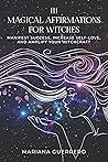 111 Magical Affir...