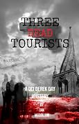 Three Dead Tourists