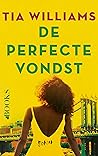 De perfecte vondst