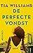 De perfecte vondst