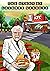 The Story Of Colonel Sanders: A Children's Chef Biography Edition