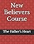 New Believers Course by David Campbell Jr.