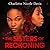 The Sisters of Reckoning (The Good Luck Girls #2)