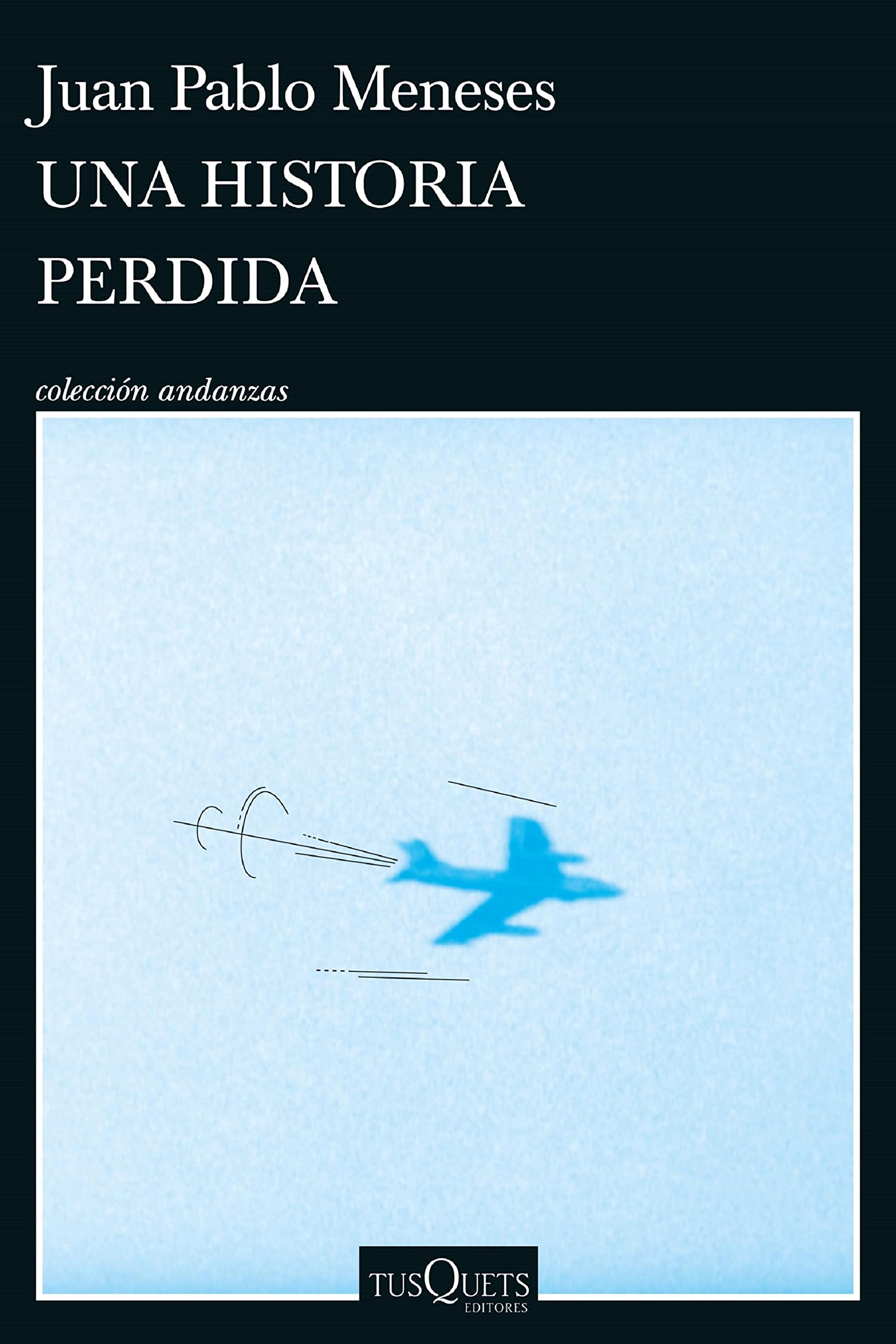 Una historia perdida (Spanish Edition)