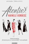 Atenție! Hainele ...