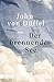 Der brennende See