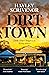 Dirt Town