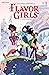 Flavor Girls #1