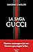 La saga Gucci by Sandro Cassati