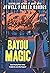 Bayou Magic