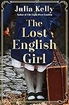 The Lost English Girl by Julia  Kelly
