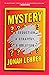 Mystery: A Seduction, A Strategy, A Solution