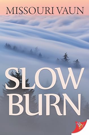 Slow Burn