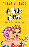 A Taste of Her: B...