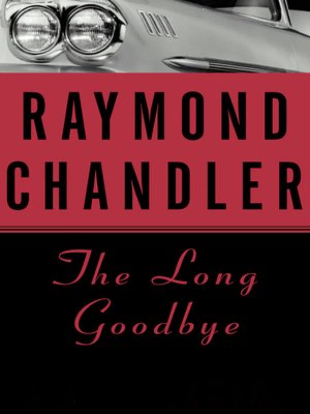The Long Goodbye