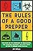 The Rules of a Good Prepper...