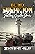 Blind Suspicion (Falling Ca...