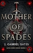 Mother of Spades