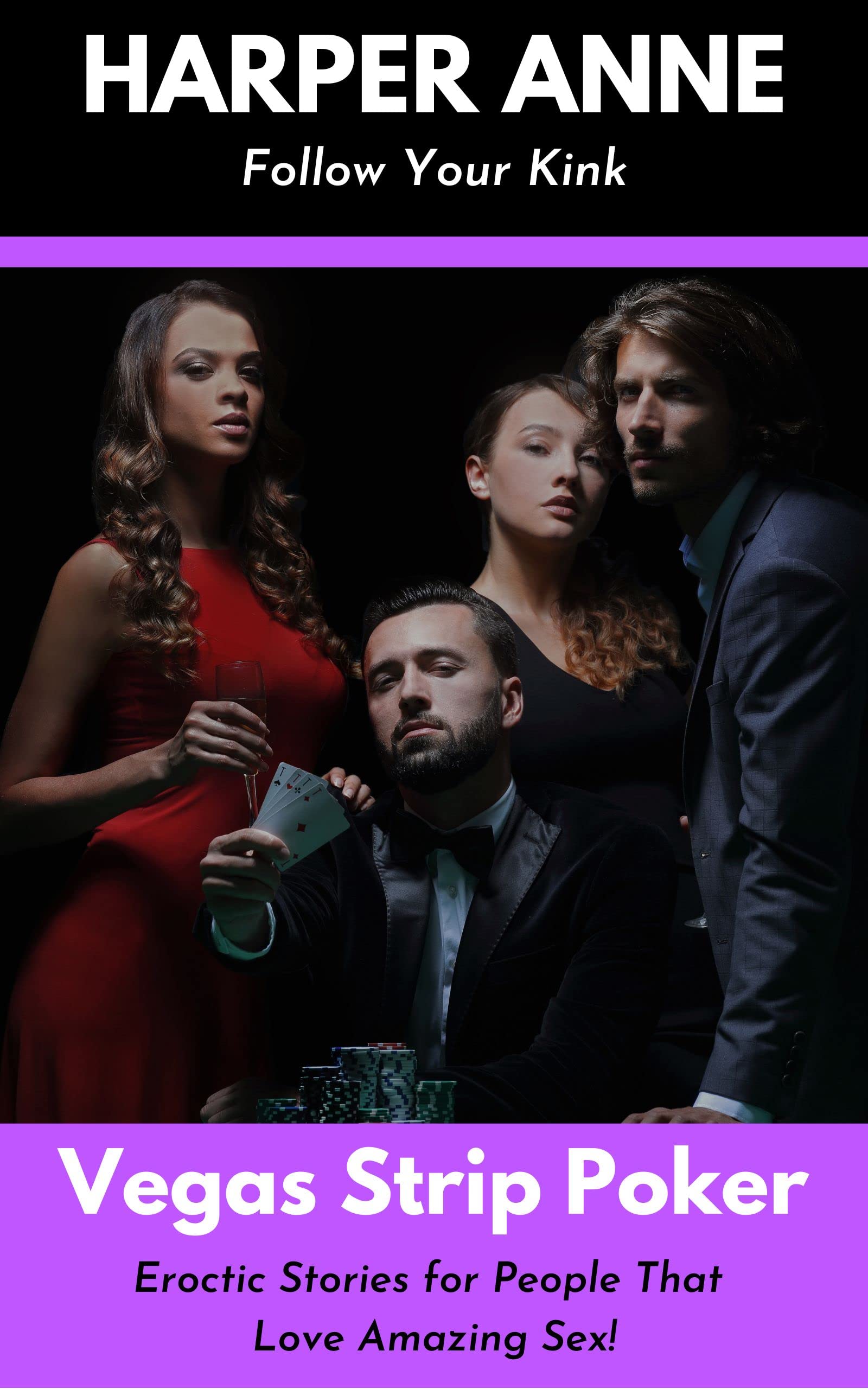 Las Vegas Strip Poker (Erotic Stories for People That Love Amazing Sex!)