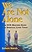 We Are Not Alone: How Eck Masters Guide Our Lives Today