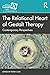 The Relational Heart of Gestalt Therapy: Contemporary Perspectives (The Gestalt Therapy Book Series)