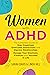 Women with ADHD: The Comple...