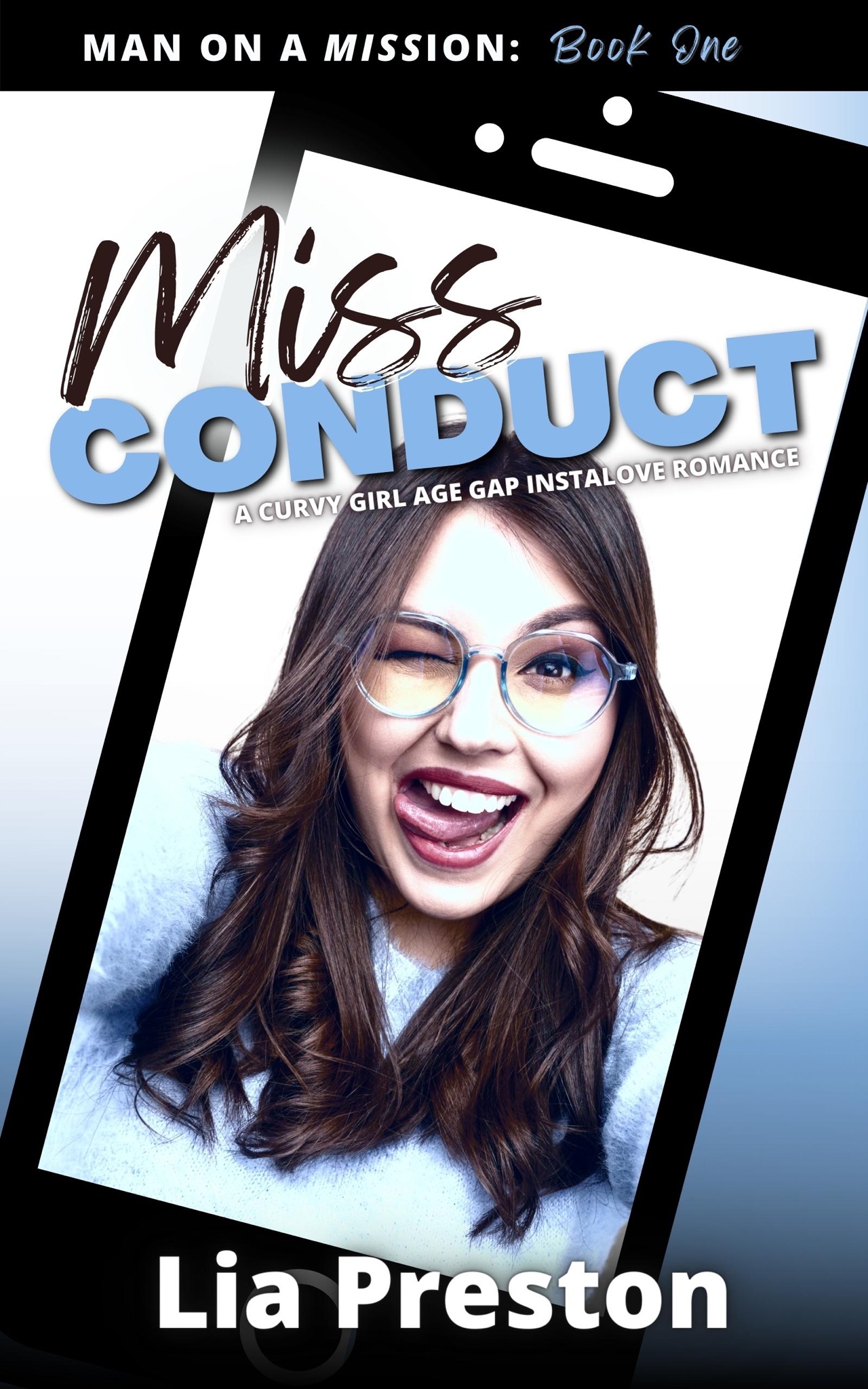 Miss Conduct (Man on a Mission, #1)