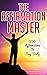 The Affirmation Master: 500 Affirmations To Say Daily