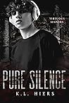 Pure Silence by K.L. Hiers