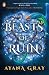 Beasts of ruin