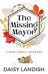 The Missing Mayor